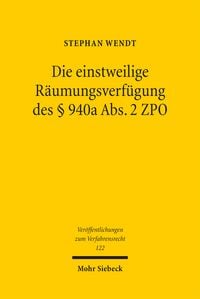 Produktbild: Die einstweilige R&auml;umungsverf&uuml;gung des &sect; 940a Abs. 2 ZPO