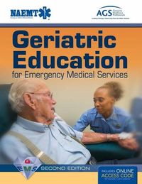 Produktbild: Naemt: Geriatric Education For Emergency Medical Services (G
