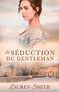 Produktbild: La S&eacute;duction du gentleman