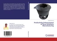 Produktbild: Productivity Enhancement of Rural Artefacts Manufacturing