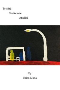 Produktbild: Totalite Conformite Anxiete