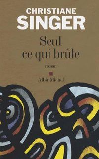 Produktbild: Fre-Seul Ce Qui Brule