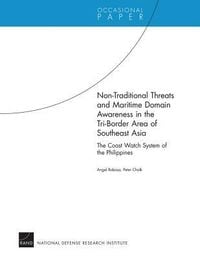 Produktbild: Non-Traditional Threats and Maritime Domain Awareness in the Tri-Border Area of Southeast Asia