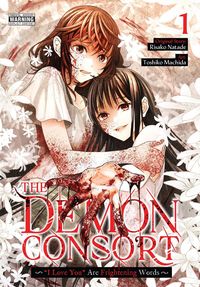 Produktbild: The Demon Consort: "I Love You" Are Frightening Words, Vol. 1