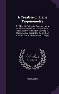 Produktbild: A Treatise of Plane Trigonometry