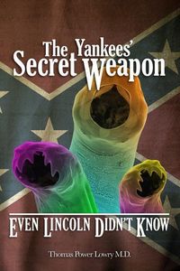 Produktbild: The Yankees' Secret Weapon: Even Lincoln Didn't Know