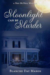 Produktbild: Moonlight Can Be Murder (A Ned McNeil Mystery, #1)