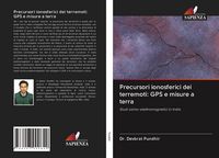 Produktbild: Precursori ionosferici dei terremoti: GPS e misure a terra