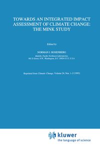 Produktbild: Towards an Integrated Impact Assessment of Climate Change: The MINK Study