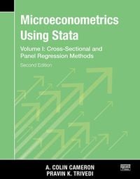 Produktbild: Microeconometrics Using Stata, Second Edition, Volume I: Cross-Sectional and Panel Regression Models