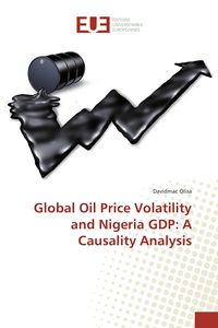 Produktbild: Global Oil Price Volatility and Nigeria GDP: A Causality Analysis