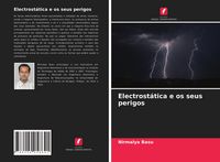 Produktbild: Electrost&aacute;tica e os seus perigos