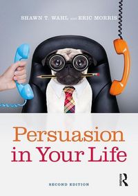 Produktbild: Wahl, S: Persuasion in Your Life