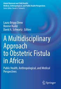 Produktbild: A Multidisciplinary Approach to Obstetric Fistula in Africa