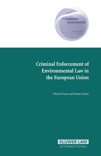 Produktbild: Criminal Enforcement of Environmental Law in the European Union
