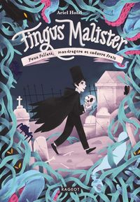 Produktbild: Fingus Malister : feux follets, mandragore et cadavre frais