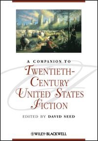 Produktbild: A Companion to Twentieth-Century United States Fiction