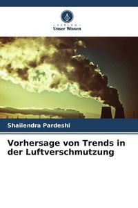 Produktbild: Vorhersage von Trends in der Luftverschmutzung