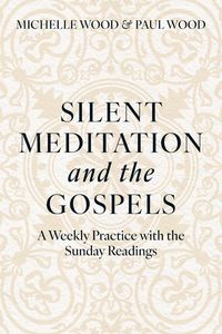 Produktbild: Silent Meditation and the Gospels