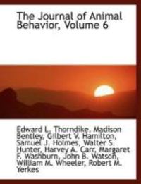Produktbild: The Journal of Animal Behavior, Volume 6