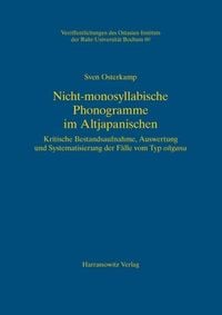 Nicht-monosyllabische Phonogramme im Altjapanischen Sven Osterkamp