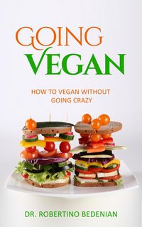 Produktbild: Going Vegan - How To Vegan Without Going Crazy