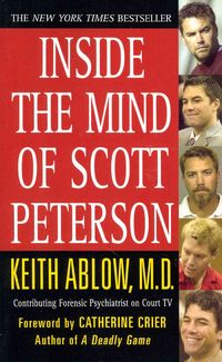 Produktbild: Inside the Mind of Scott Peterson