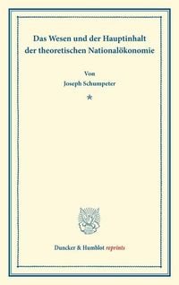 Produktbild: Das Wesen und der Hauptinhalt der theoretischen National&ouml;konomie.