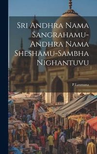 Produktbild: Sri Andhra Nama Sangrahamu-Andhra Nama Sheshamu-Sambha Nighantuvu