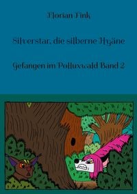 Produktbild: Silverstar, die silberne Hy&auml;ne