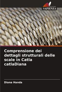 Produktbild: Comprensione dei dettagli strutturali delle scale in Catla catlaDiana