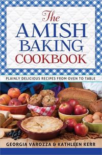 Produktbild: Varozza, G: Amish Baking Cookbook