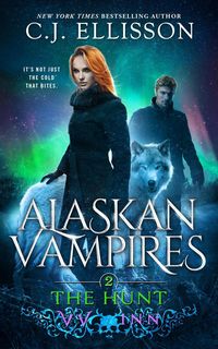 Produktbild: The Hunt (Alaskan Vampires, #2)