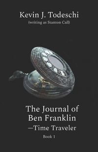 Produktbild: The Journal of Ben Franklin - Time Traveler