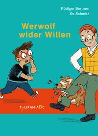 Bild vom Artikel Werwolf wider Willen vom Autor Rüdiger Bertram