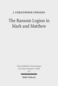 Produktbild: The Ransom Logion in Mark and Matthew