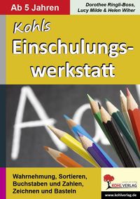Produktbild: Kohls Einschulungswerkstatt