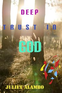 Produktbild: Deep Trust In God