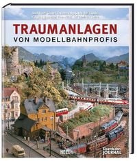 Bild vom Artikel Traumanlagen von Modellbahnprofis vom Autor J. Brandl