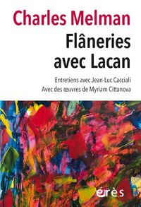 Produktbild: Fl&acirc;neries avec Lacan : entretien avec Jean-Luc Cacciali