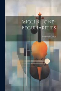 Produktbild: Violin Tone-peculiarities