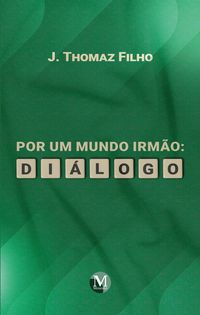 Produktbild: Por Um Mundo Irm&atilde;o