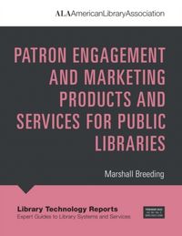Produktbild: Patron Engagement and Marketing Products and Services for Public Libraries