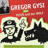 Bild vom Artikel Gregor Gysi liest Peter und der Wolf vom Autor Gregor Gysi