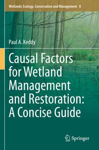 Produktbild: Causal Factors for Wetland Management and Restoration: A Concise Guide