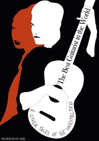 Produktbild: The Best Guitarist in the World & Other Tales of the Unexpected