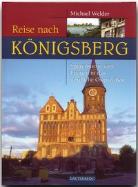 Bild vom Artikel Reise nach Königsberg vom Autor Michael Welder