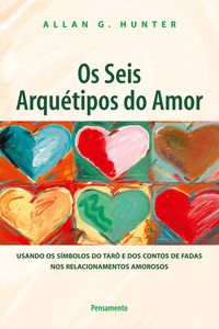 Produktbild: Os Seis Arqu&eacute;tipos do Amor
