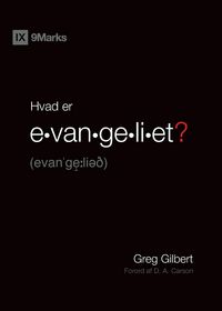 Produktbild: What Is the Gospel? / Hvad er evangeliet?