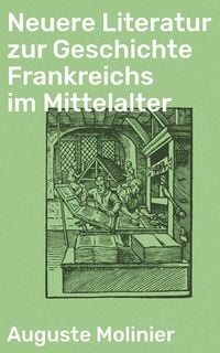 Produktbild: Neuere Literatur zur Geschichte Frankreichs im Mittelalter